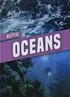 Az óceánok feltérképezése - Mapping Oceans