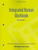 Integrált koreai munkafüzet: Kezdő 1, második kiadás - Integrated Korean Workbook: Beginning 1, Second Edition