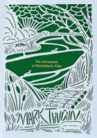 The Adventures of Huckleberry Finn (Évszakok kiadása -- Nyár) - The Adventures of Huckleberry Finn (Seasons Edition -- Summer)