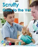 Scruffy megy az állatorvoshoz - Scruffy Goes to the Vet