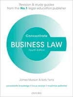 Üzleti jog Koncentrátum: Jogi felülvizsgálati és tanulmányi útmutató - Business Law Concentrate: Law Revision and Study Guide