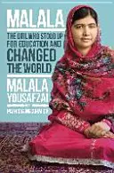 Én vagyok Malala - Hogyan állt ki egy lány az oktatásért és változtatta meg a világot; Malala által a saját nemzedékének elmesélt tini kiadás - I Am Malala - How One Girl Stood Up for Education and Changed the World; Teen Edition Retold by Malala for her Own Generation