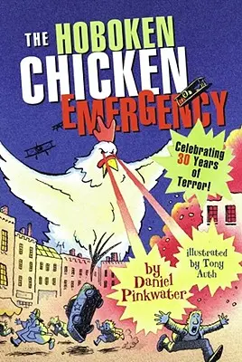 A hobokeni csirke vészhelyzet - The Hoboken Chicken Emergency