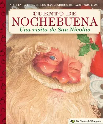 Cuento de Nochebuena, Una Visita de San Nicolas: Egy kis alma klasszikusa - Cuento de Nochebuena, Una Visita de San Nicolas: A Little Apple Classic