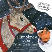 Humphrey, a tengerimalac kalandjai: Humphrey találkozik a Mikulással! - The Adventures of Humphrey the Guinea Pig: Humphrey Meets Father Christmas!