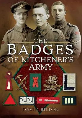 Kitchener hadseregének jelvényei - The Badges of Kitchener's Army