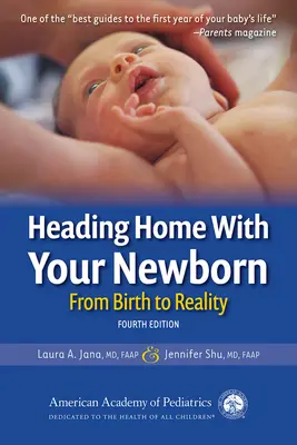 Útban hazafelé az újszülöttel: A születéstől a valóságig - Heading Home with Your Newborn: From Birth to Reality