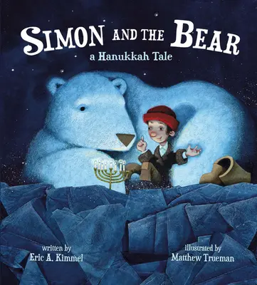 Simon és a medve: Egy hanukai mese - Simon and the Bear: A Hanukkah Tale