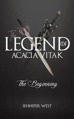 Acacia Vitak legendája - The Legend of Acacia Vitak