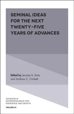 Alapvető ötletek a következő huszonöt év fejlődéséhez - Seminal Ideas for the Next Twenty-Five Years of Advances