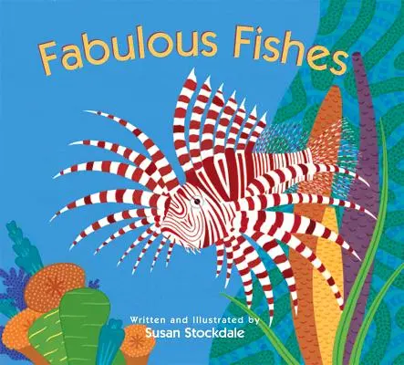 Mesés halak - Fabulous Fishes