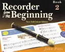 Recorder from the Beginning - Book 2: Full Color Edition (Recorder a kezdetektől fogva - 2. könyv: színes kiadás) - Recorder from the Beginning - Book 2: Full Color Edition