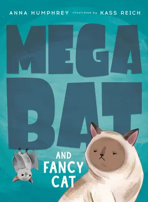 Megabat és Fancy Cat - Megabat and Fancy Cat