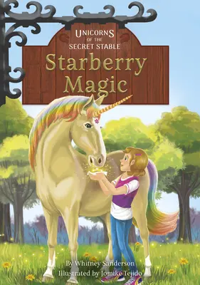 Starberry Magic: 6. könyv - Starberry Magic: Book 6