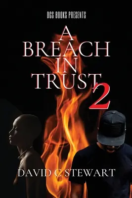 A Breach in Trust 2