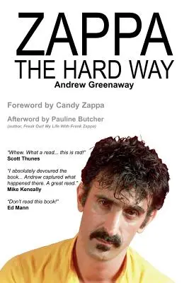 Zappa a nehéz úton - Zappa the Hard Way