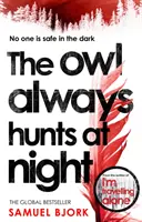 Bagoly mindig vadászik éjjel - (Munch és Krüger 2. könyv) - Owl Always Hunts at Night - (Munch and Kruger Book 2)