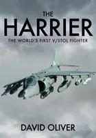 A Harrier: A világ első V/Stol vadászgépe - The Harrier: The World's First V/Stol Fighter