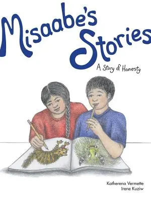 Misaabe történetei, 5: Az őszinteség története - Misaabe's Stories, 5: A Story of Honesty