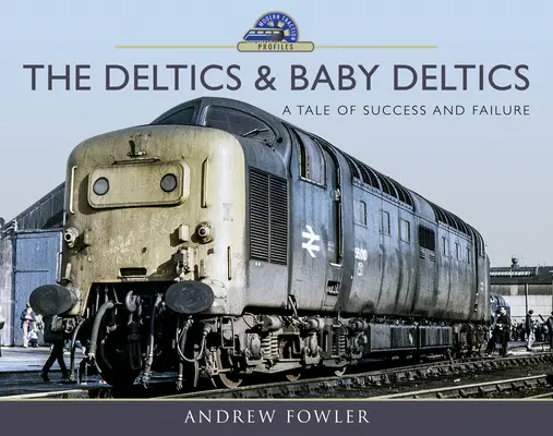 A deltások és a deltásbébik: A siker és a kudarc története - The Deltics and Baby Deltics: A Tale of Success and Failure