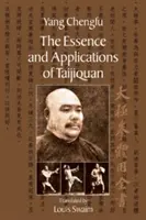 A Taijiquan lényege és alkalmazásai - The Essence and Applications of Taijiquan