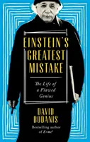 Einstein legnagyobb tévedése - Egy hibás zseni élete - Einstein's Greatest Mistake - The Life of a Flawed Genius