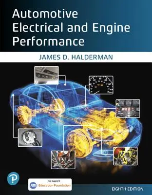 Járművek elektromos és motorteljesítménye - Automotive Electrical and Engine Performance