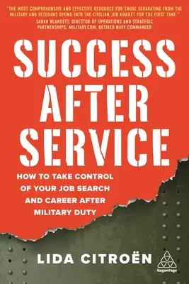 Siker a szolgálat után: Hogyan vegye át az irányítást az álláskeresés és a karrier felett a katonai szolgálat után? - Success After Service: How to Take Control of Your Job Search and Career After Military Duty