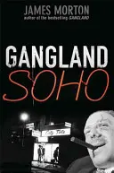 Gangland Soho