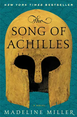 Akhilleusz éneke - The Song of Achilles