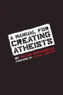 Kézikönyv ateisták megteremtéséhez - A Manual for Creating Atheists