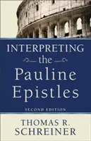 A páli levelek értelmezése - Interpreting the Pauline Epistles