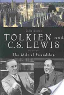 Tolkien és C. S. Lewis: Tolkien: The Gift of Friendship (A barátság ajándéka) - Tolkien and C. S. Lewis: The Gift of Friendship