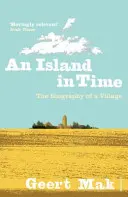 Egy sziget az időben: Egy falu életrajza - An Island in Time: The Biography of a Village