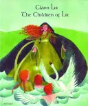 Children of Lir ír és angol nyelven - Children of Lir in Irish and English