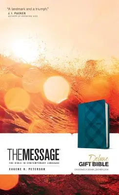 The Message Deluxe ajándék Biblia: A Biblia kortárs nyelven - The Message Deluxe Gift Bible: The Bible in Contemporary Language