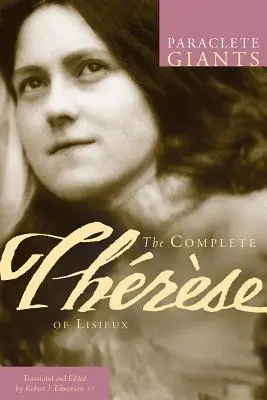 A teljes Lisieux-i Teréz - The Complete Therese of Lisieux