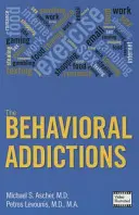 A viselkedési függőségek - The Behavioral Addictions