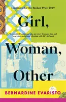 Girl, Woman, Other - A BOOKER-díj 2019-es NYERTESE - Girl, Woman, Other - WINNER OF THE BOOKER PRIZE 2019