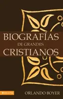 Biografas de Grandes Cristianos