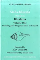 Mahábhárata hatodik könyve (1. kötet): Bhishma - Mahabharata Book Six (Volume 1): Bhishma