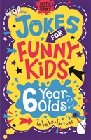 Viccek vicces gyerekeknek: 6 éveseknek - Jokes for Funny Kids: 6 Year Olds