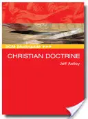 Scm Studyguide: Christian Doctrine