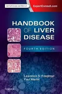 A májbetegségek kézikönyve - Handbook of Liver Disease