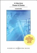 Hatalom és választás: Bevezetés a politikatudományba (Int'l Ed) - Power & Choice: An Introduction to Political Science (Int'l Ed)