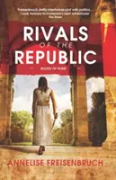 A köztársaság riválisai - Rivals of the Republic