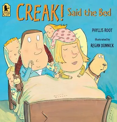 Creak! Mondta az ágy - Creak! Said the Bed