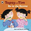 Topsy és Tim: Menjünk a fogorvoshoz - Topsy and Tim: Go to the Dentist