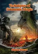 A salamoni mágia technikái - Techniques of Solomonic Magic