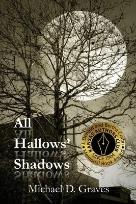 Mindenszentek árnyai - All Hallows' Shadows